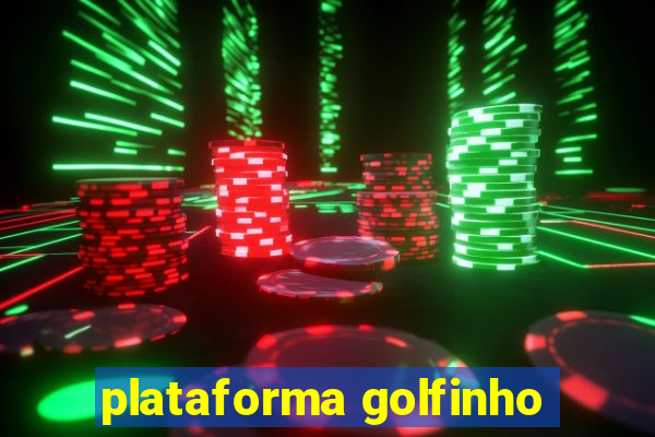 plataforma golfinho